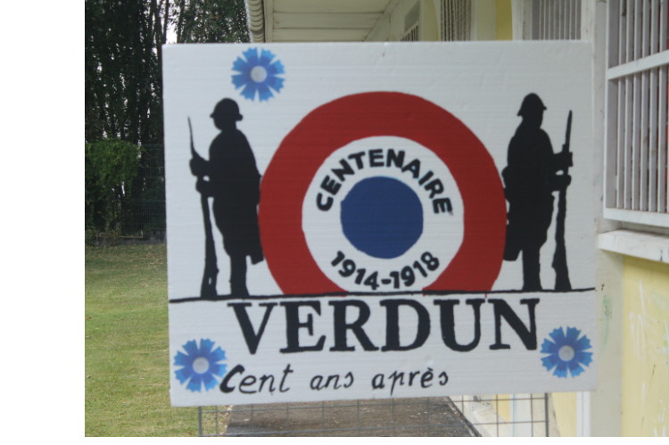Affiche entrée de la tranchée Verdun 100 ans après